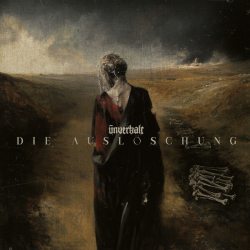 Unverkalt : Die Auslöschung